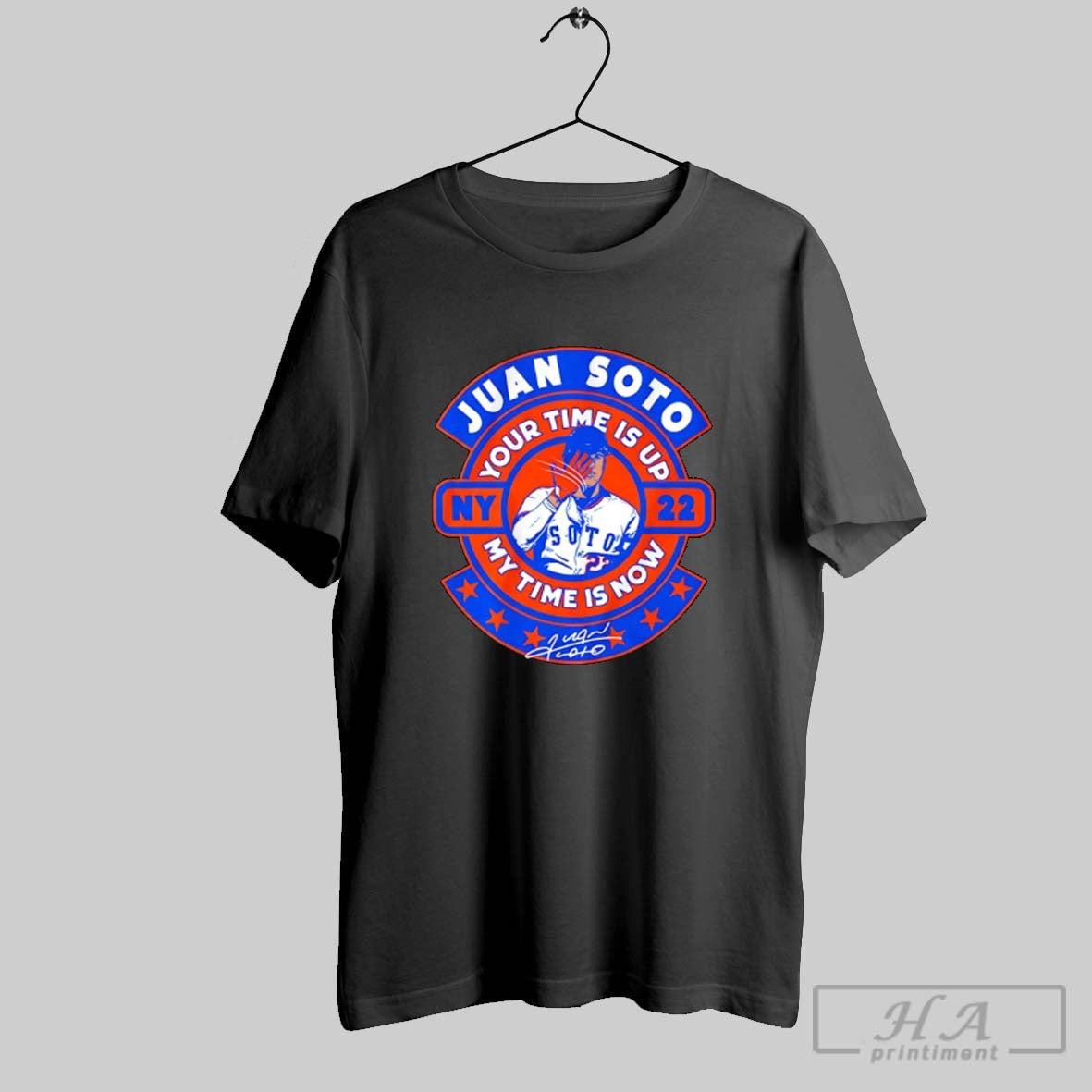 Official Juan Soto Ny 22 Your Time Is Up My Now - Adult & Kids T-Shirts, Sweatshirts & Hoodies apparel design preview 1