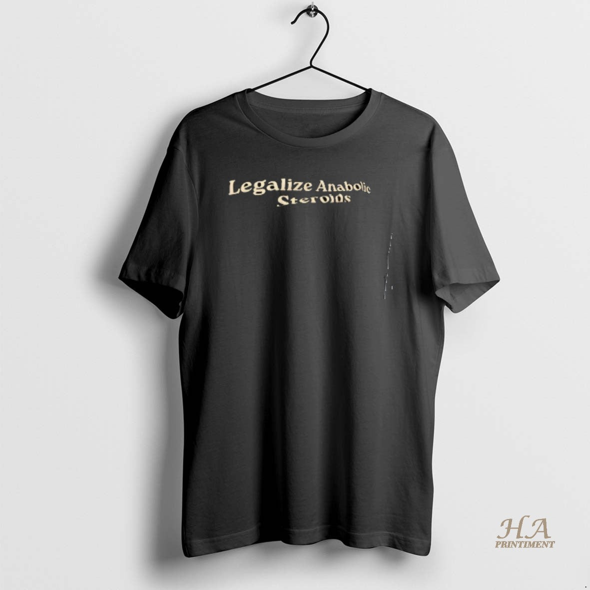 Official Legalize Anabolic Steroids - Adult & Kids T-Shirts, Sweatshirts & Hoodies apparel design preview 1