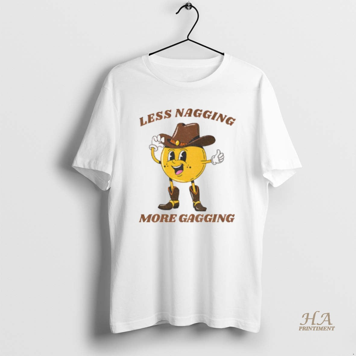 Official Less Nagging More Gagging - Adult & Kids T-Shirts, Sweatshirts & Hoodies apparel design preview 1