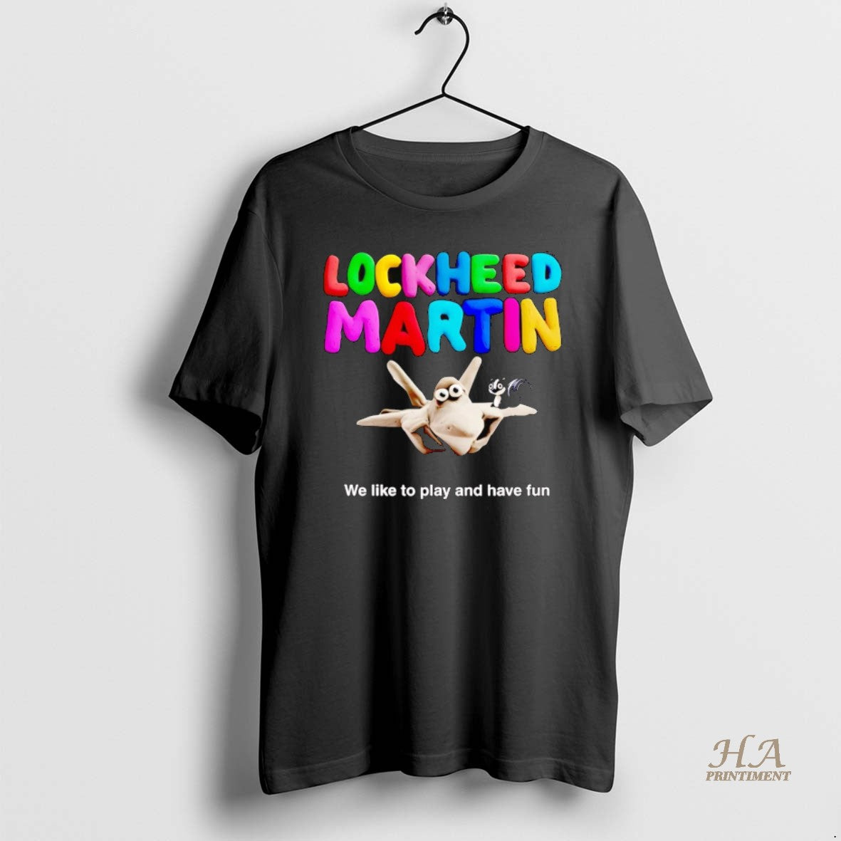 Official Lockheed Martin We Like To Play And Have Fun - Adult & Kids T-Shirts, Sweatshirts & Hoodies apparel design preview 1