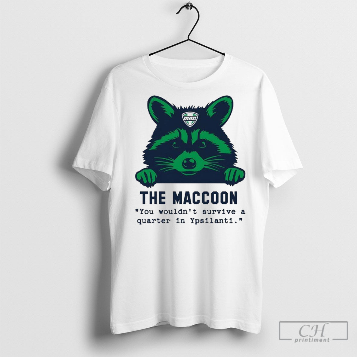 Official Mac Sports The Maccoon You Wouldnt Survive A - Adult & Kids T-Shirts, Sweatshirts & Hoodies apparel design preview 1