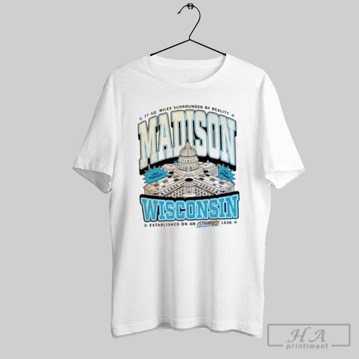 Official Madison Wi 77 Sq Miles Surrounded By Reality - Adult & Kids T-Shirts, Sweatshirts & Hoodies apparel design preview 1