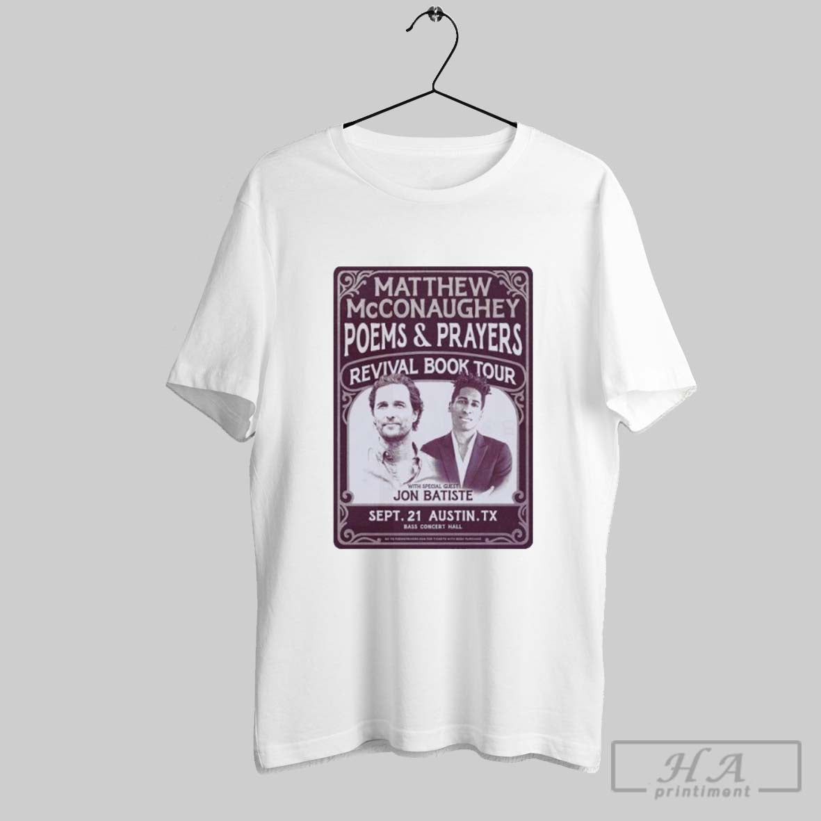 Official Matthew Mcconaughey Poems And Prayers - Adult & Kids T-Shirts, Sweatshirts & Hoodies apparel design preview 1