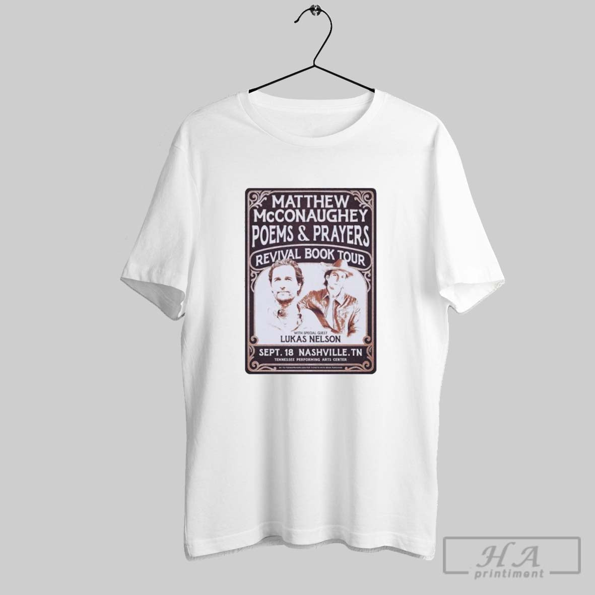 Official Matthew Mcconaughey Poems And Prayers - Adult & Kids T-Shirts, Sweatshirts & Hoodies apparel design preview 1