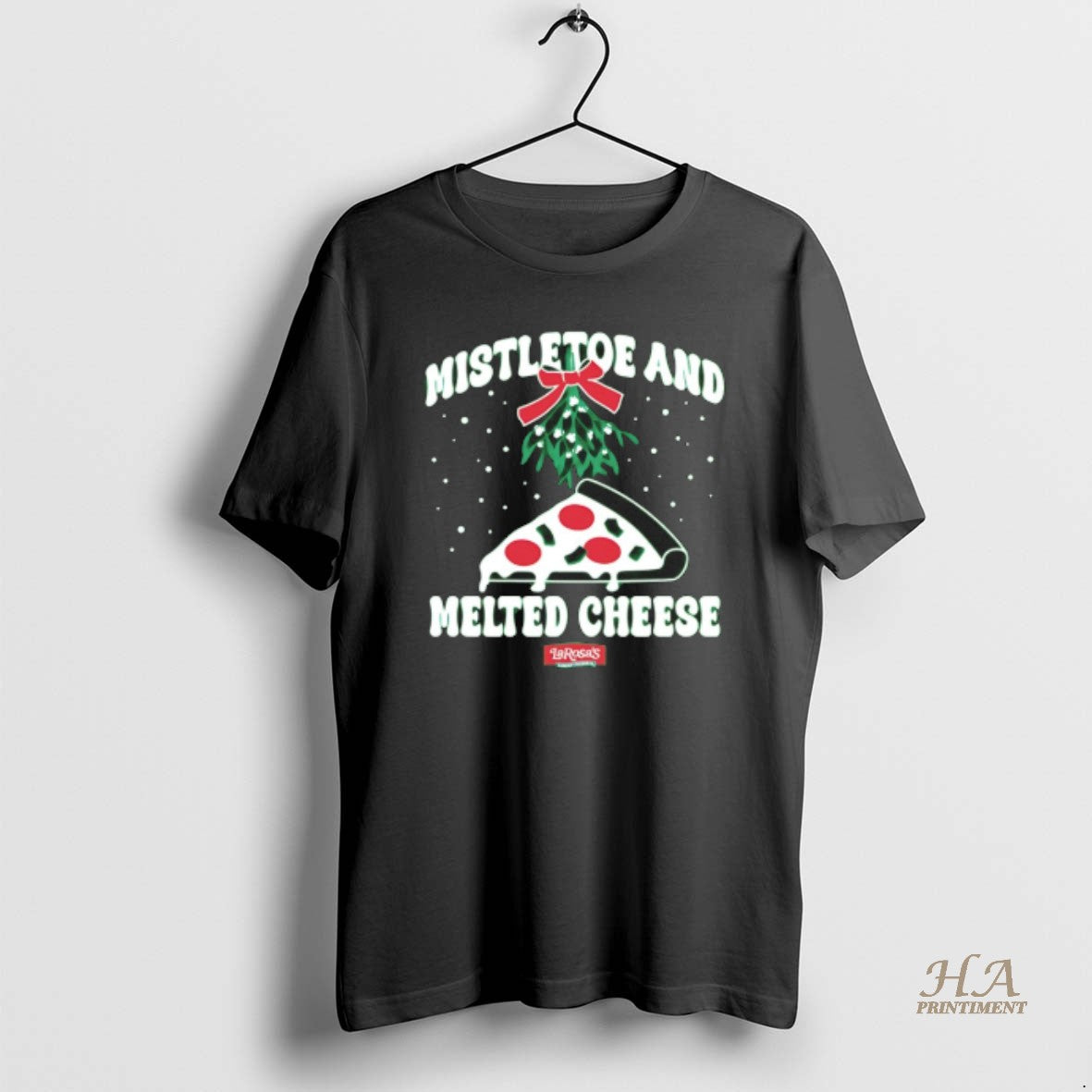 Official Mistletoe And Melted Cheese Larosas - Adult & Kids T-Shirts, Sweatshirts & Hoodies apparel design preview 1