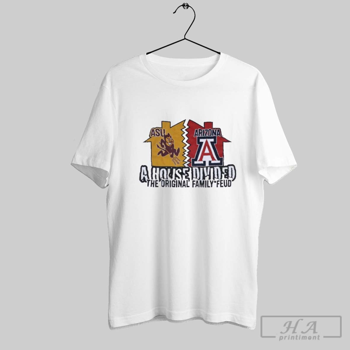 Official Asu Sun Devils Vs Arizona Wildcats A House - Adult & Kids T-Shirts, Sweatshirts & Hoodies apparel design preview 1