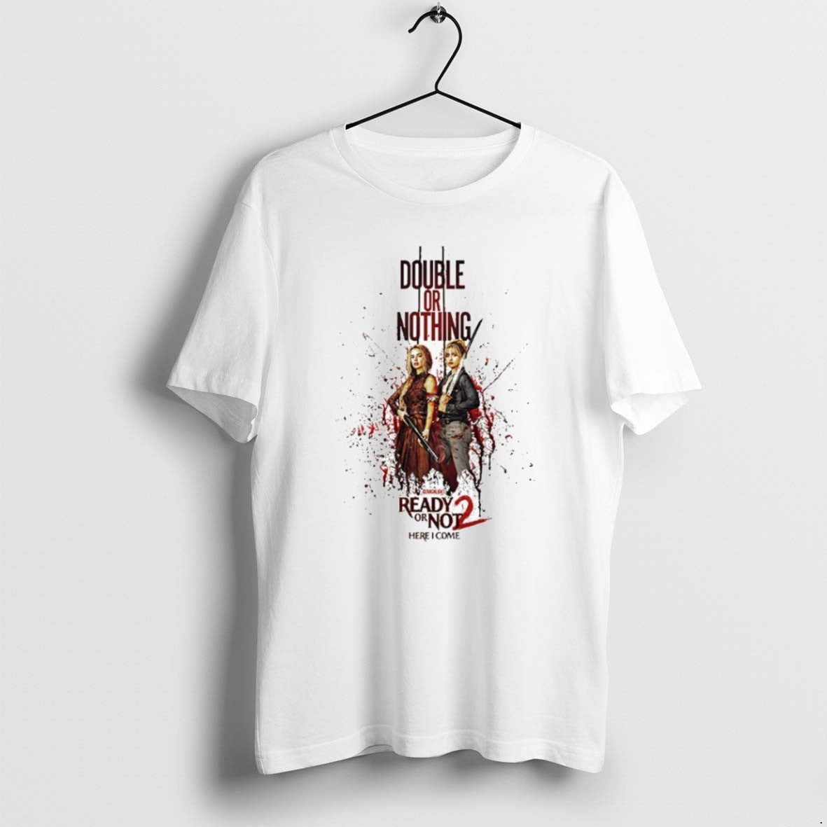 Official Ready Or Not 2 Here I Come First Movie In - Adult & Kids T-Shirts, Sweatshirts & Hoodies apparel design preview 1