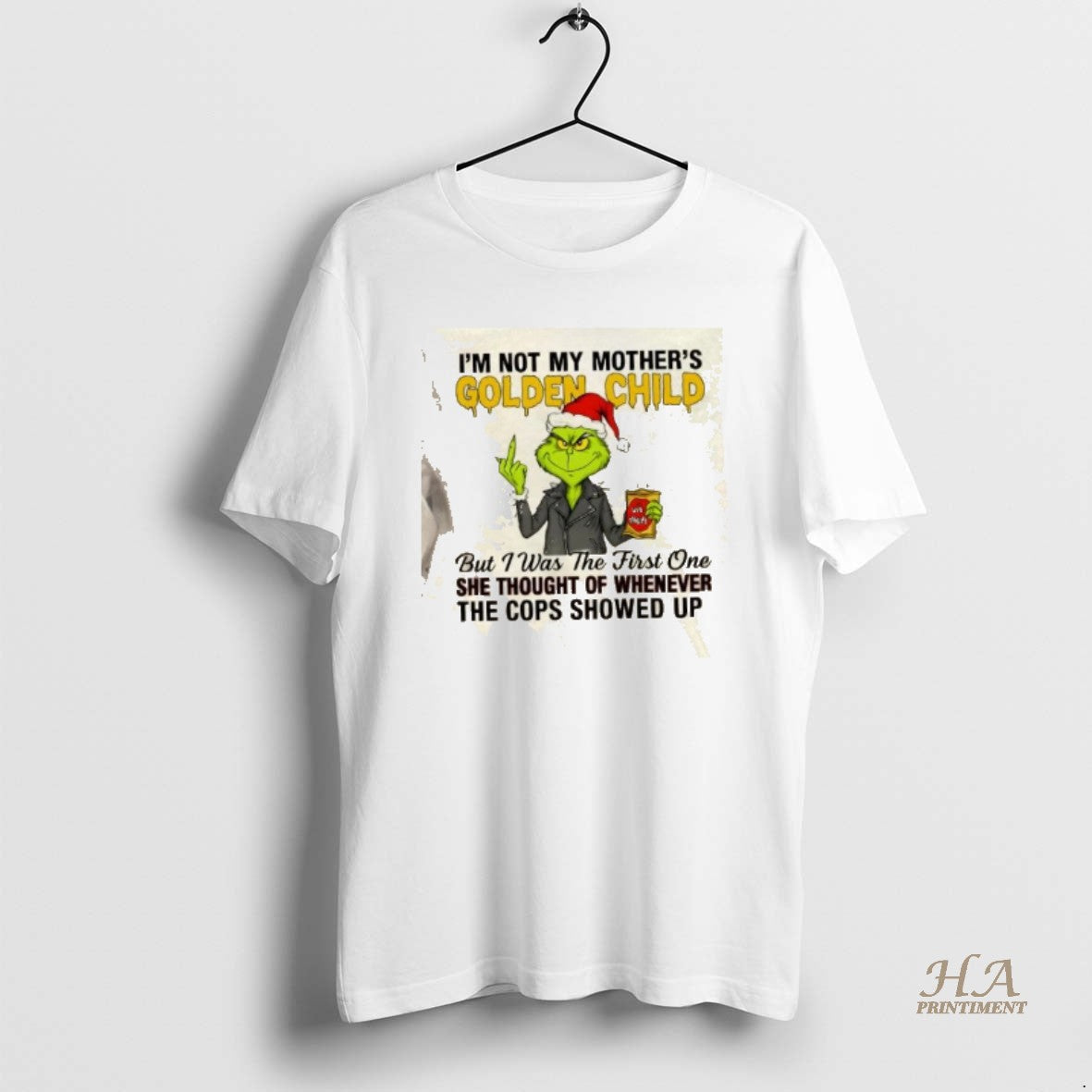 Official Resger Grinch Im Not My Mothers Golden Child - Adult & Kids T-Shirts, Sweatshirts & Hoodies apparel design preview 1