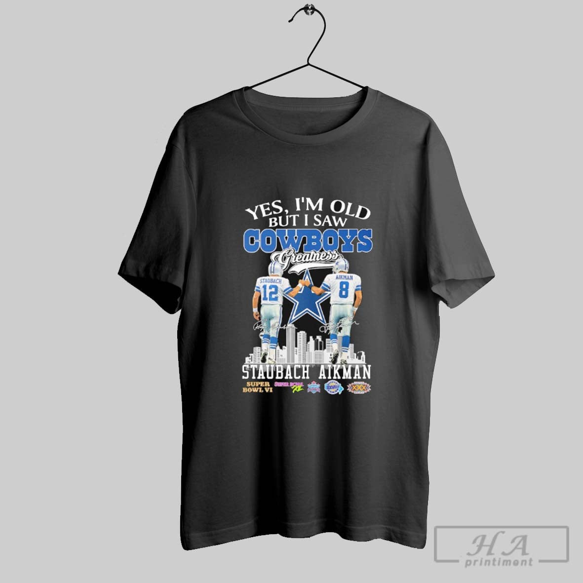 Official Roger Staubach And Troy Aikman Yes Im Old - Adult & Kids T-Shirts, Sweatshirts & Hoodies apparel design preview 1