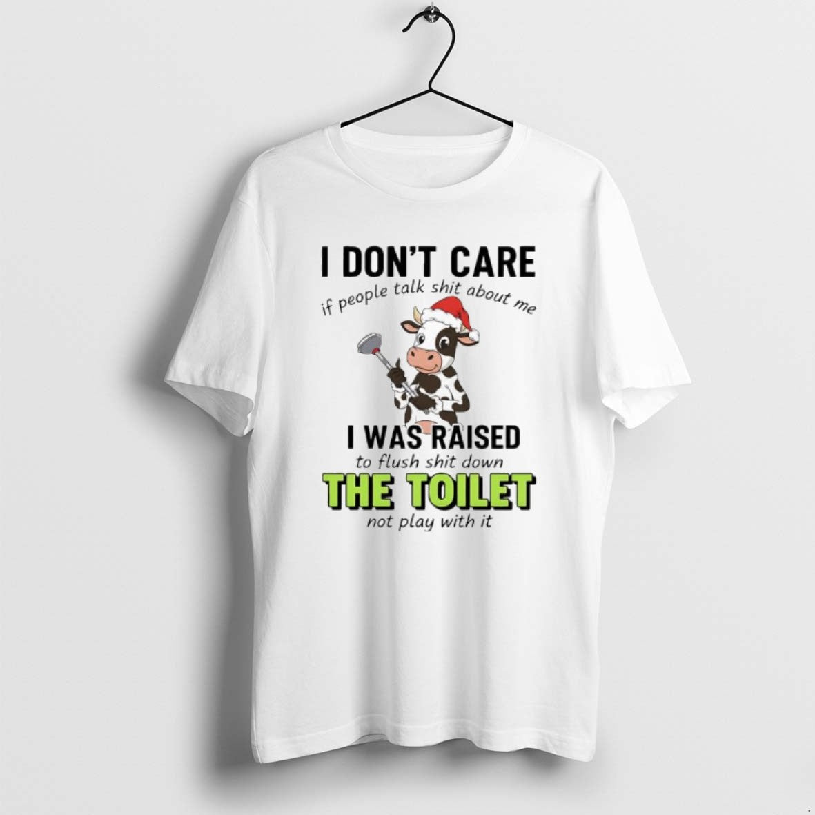 Official Santa Cow I Dont Care If People Talk Shit - Adult & Kids T-Shirts, Sweatshirts & Hoodies apparel design preview 1