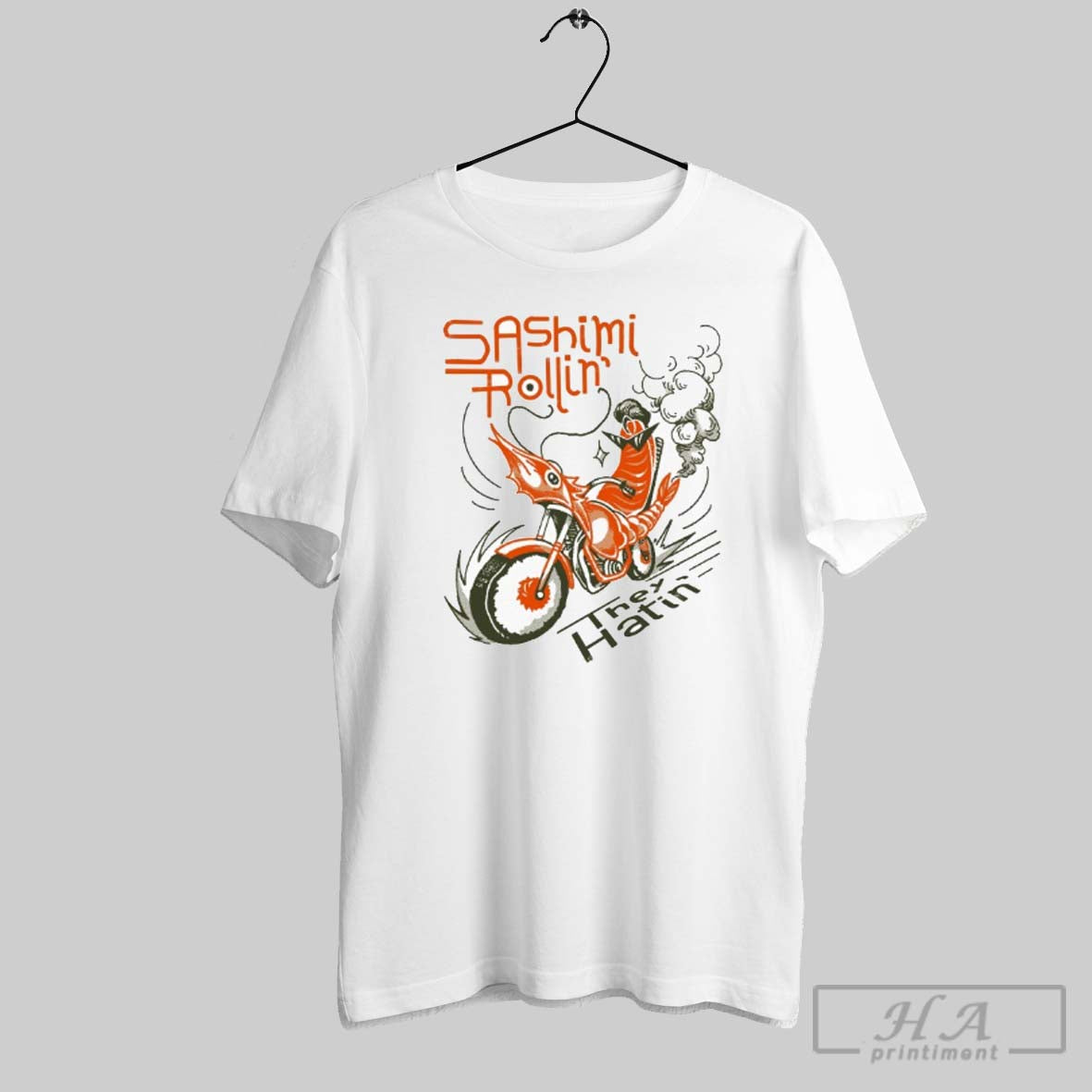Official Sashimi Rollin They Hatin Jose Nadal - Adult & Kids T-Shirts, Sweatshirts & Hoodies apparel design preview 1