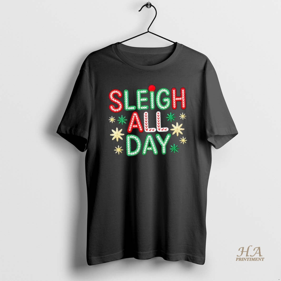 Official Sleigh All Day Christmas - Adult & Kids T-Shirts, Sweatshirts & Hoodies apparel design preview 1