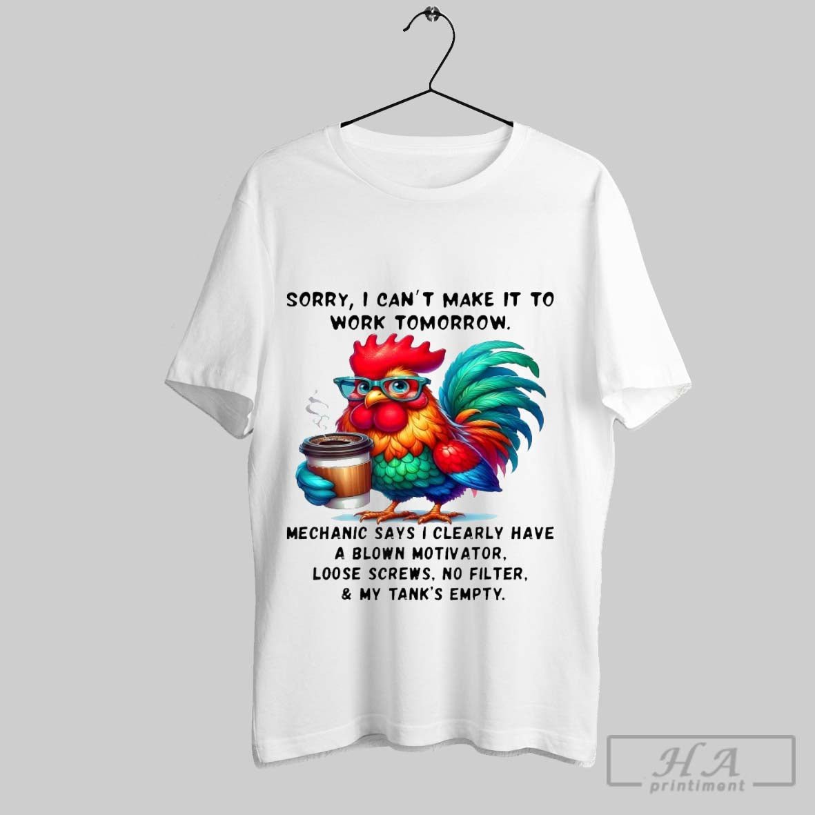 Official Sorry I Cant Make It To Work Tomorrow - Adult & Kids T-Shirts, Sweatshirts & Hoodies apparel design preview 1