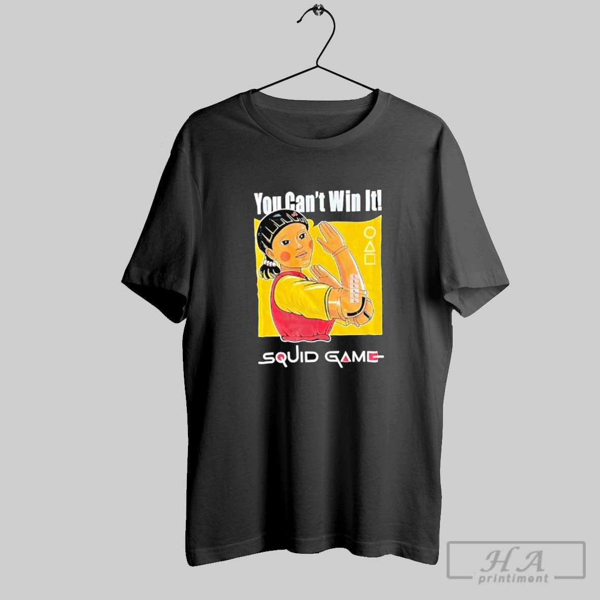 Official Squid Game 3 You Cant Win It - Adult & Kids T-Shirts, Sweatshirts & Hoodies apparel design preview 1