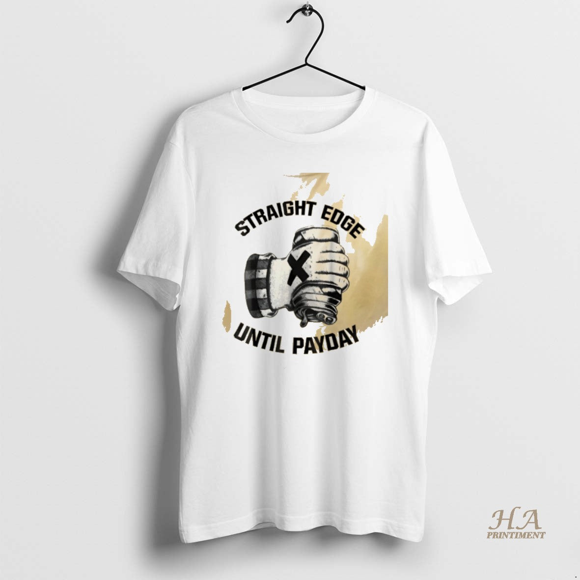 Official Straight Edge Until Payday - Adult & Kids T-Shirts, Sweatshirts & Hoodies apparel design preview 1
