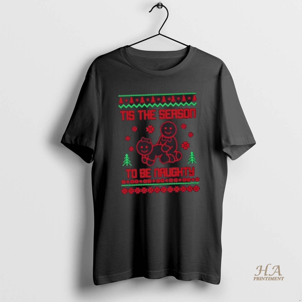 Official Tis The Season To Be Naughty Christmas - Adult & Kids T-Shirts, Sweatshirts & Hoodies apparel design preview 1