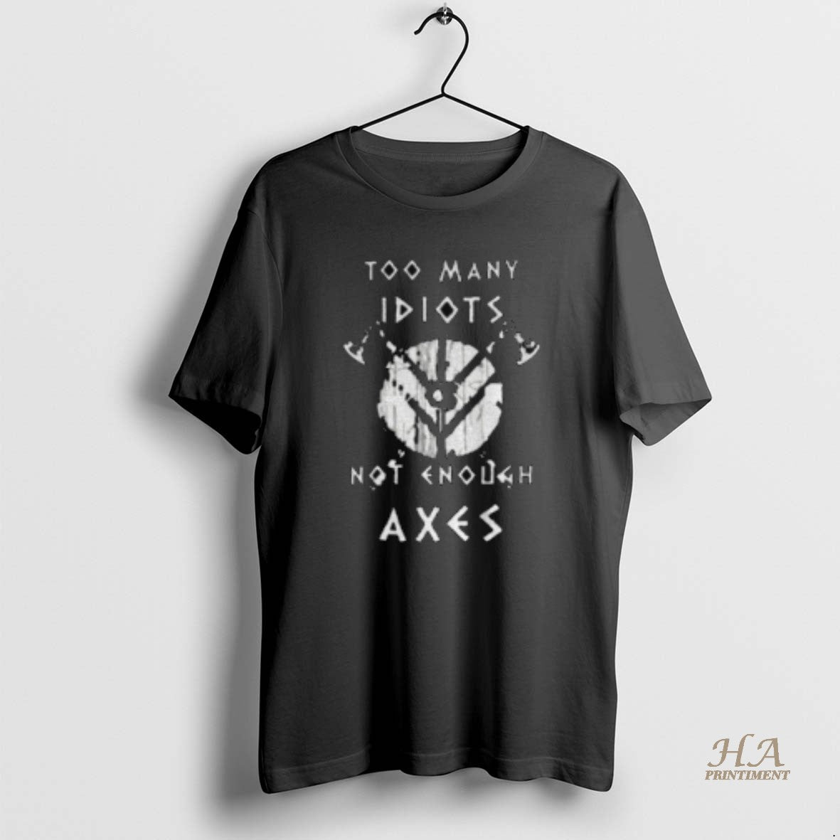 Official Too Many Idiots Not Enough Axes Retro - Adult & Kids T-Shirts, Sweatshirts & Hoodies apparel design preview 1