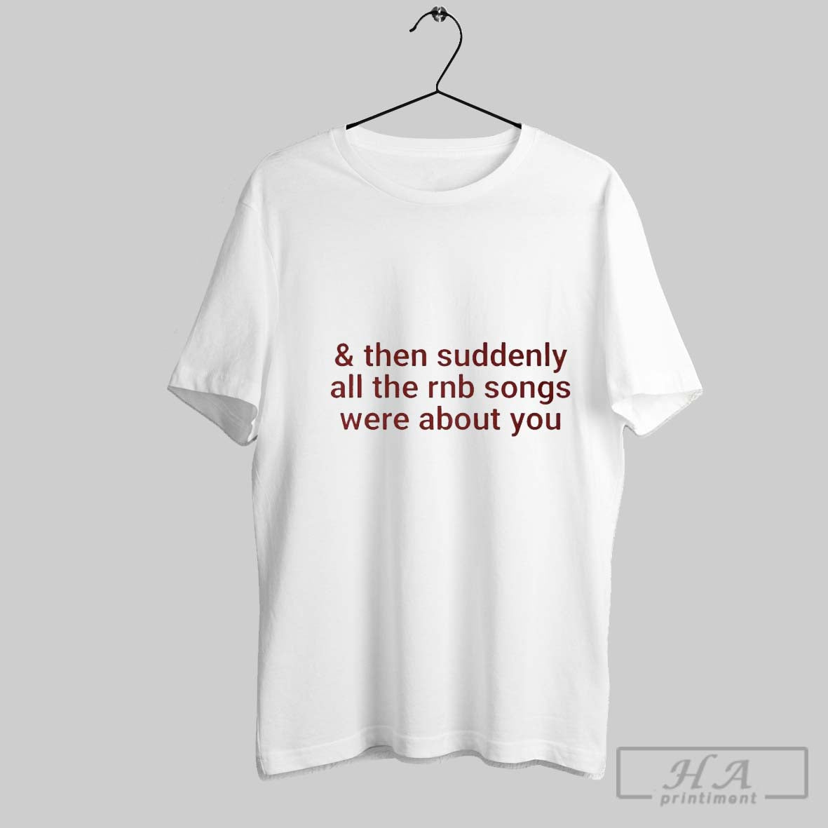 Official Trendy Then Suddenly All The Rnb Songs Were - Adult & Kids T-Shirts, Sweatshirts & Hoodies apparel design preview 1