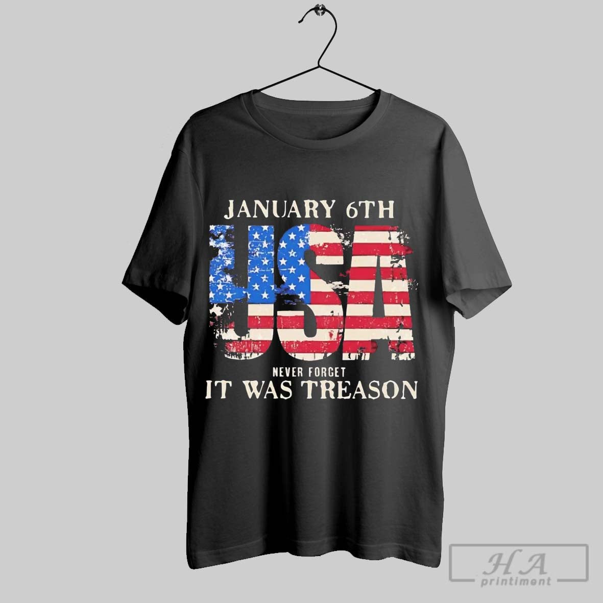 Official Usa January 6th Never Forget It Was Treason - Adult & Kids T-Shirts, Sweatshirts & Hoodies apparel design preview 1