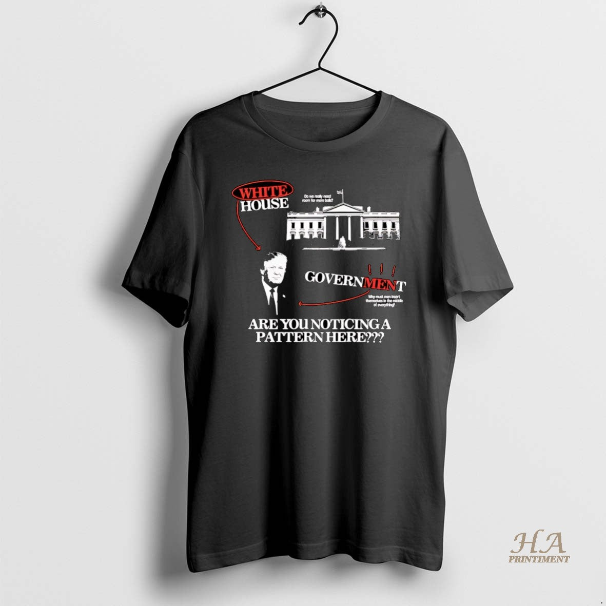 Official White House Are You Noticing A Pattern Here - Adult & Kids T-Shirts, Sweatshirts & Hoodies apparel design preview 1