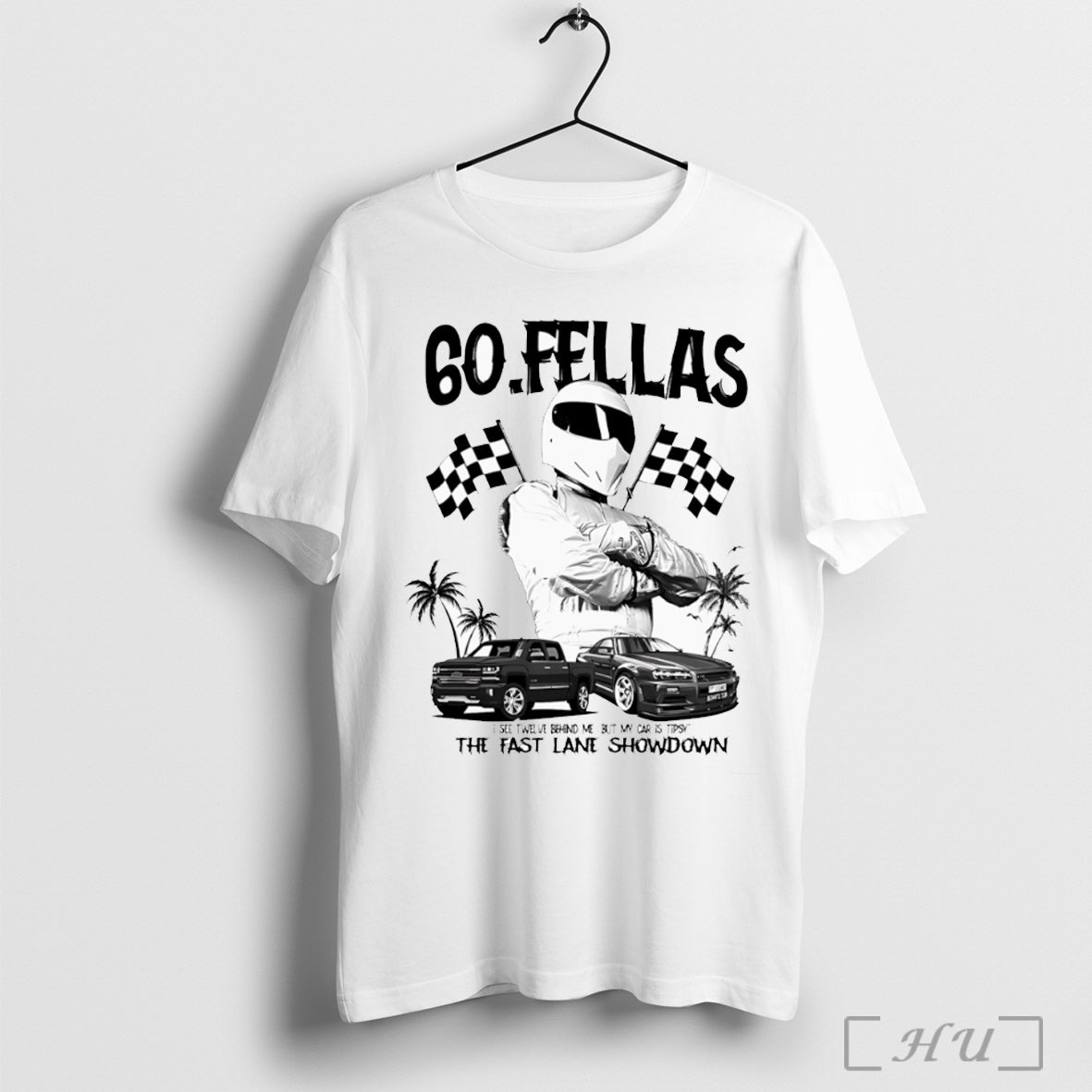 Officials 60 Fellas I See Twelve Behind Me But My Car - Adult & Kids T-Shirts, Sweatshirts & Hoodies apparel design preview 1
