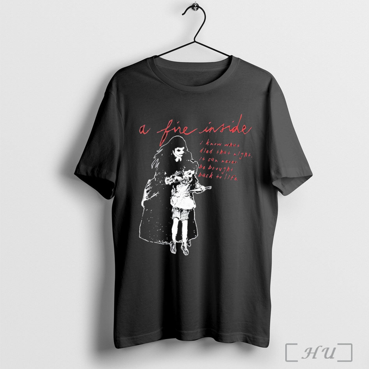 Officials A Fire Inside I Know What Died That Night - Adult & Kids T-Shirts, Sweatshirts & Hoodies apparel design preview 1