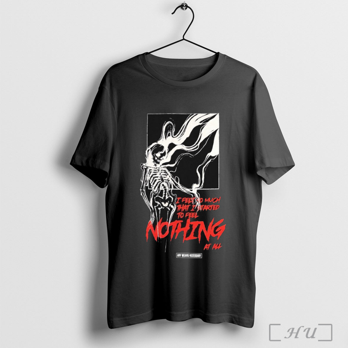 Officials Any Means Necessary I Felt So Much That - Adult & Kids T-Shirts, Sweatshirts & Hoodies apparel design preview 1