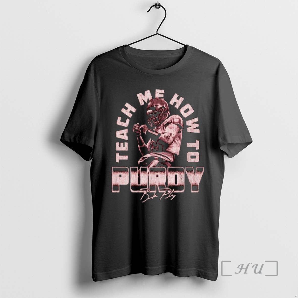 Officials Brock Purdy San Francisco Teach Me How To - Adult & Kids T-Shirts, Sweatshirts & Hoodies apparel design preview 1