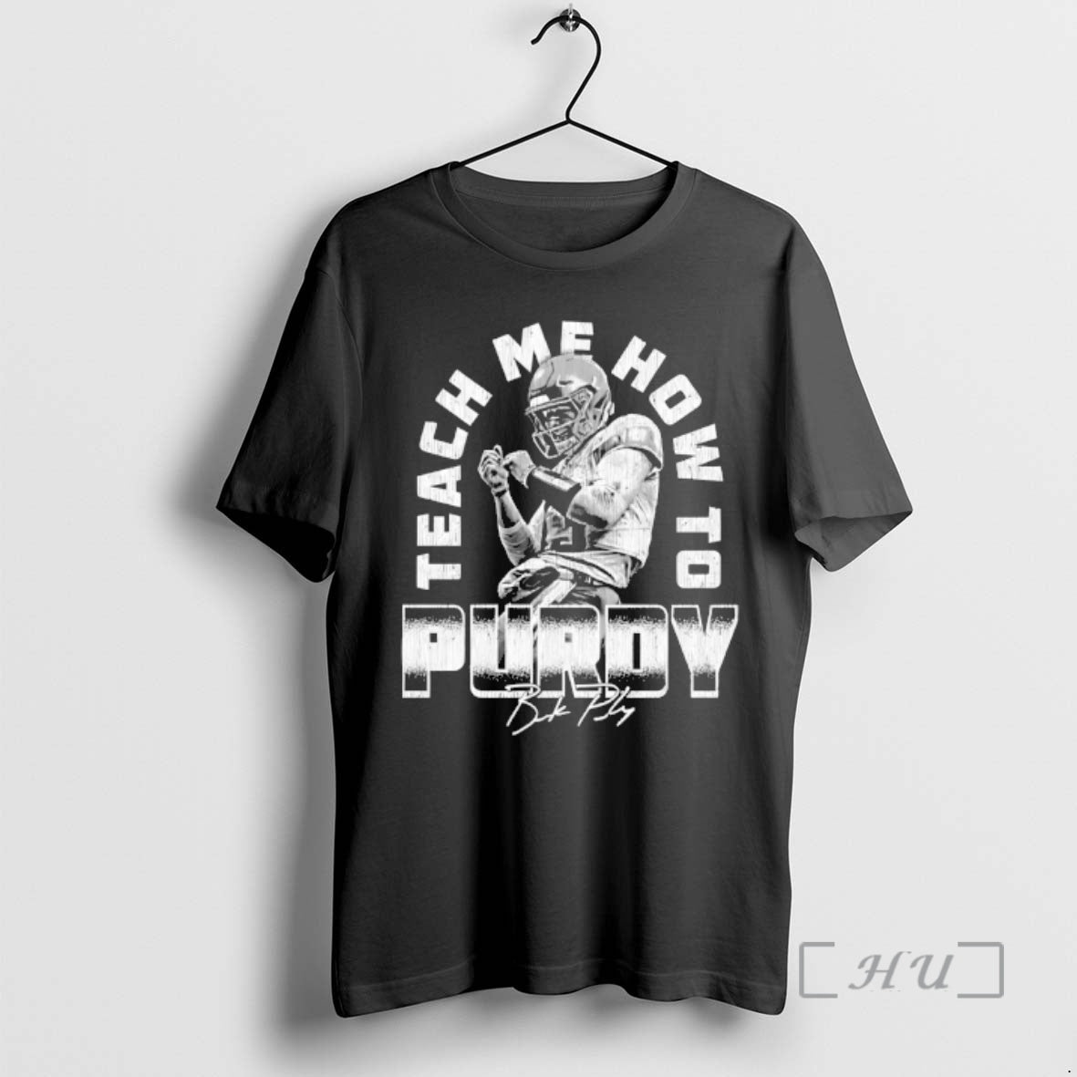 Officials Brock Purdy San Francisco Teach Me How To - Adult & Kids T-Shirts, Sweatshirts & Hoodies apparel design preview 1