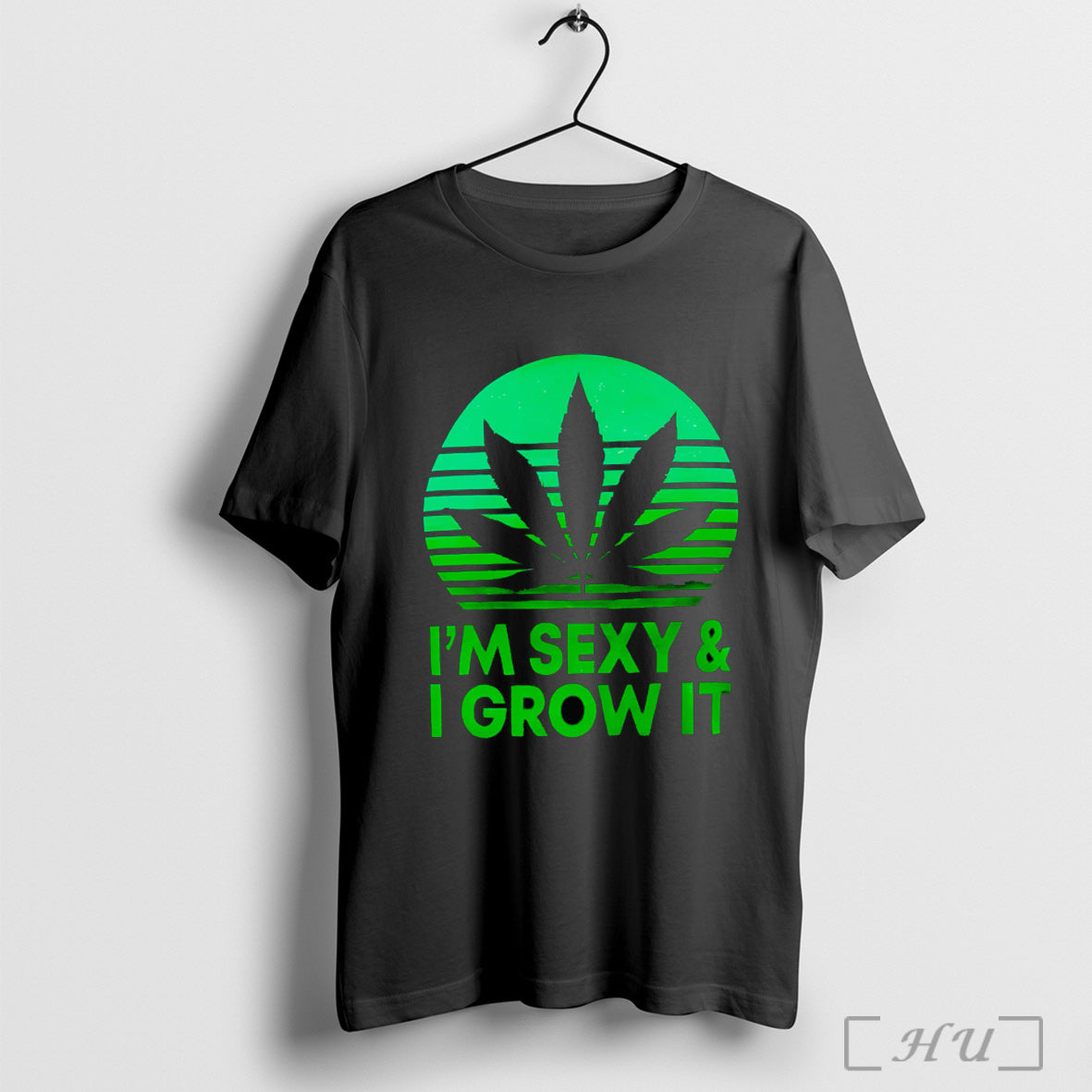 Officials Cannabis Im Sexy And I Grow It - Adult & Kids T-Shirts, Sweatshirts & Hoodies apparel design preview 1