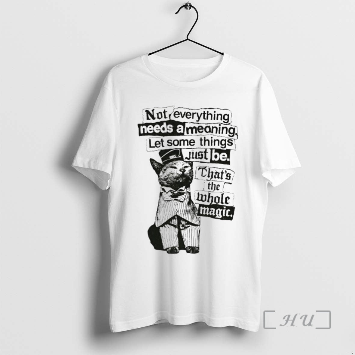 Officials Cat Keep Not Everything Needs A Meaning - Adult & Kids T-Shirts, Sweatshirts & Hoodies apparel design preview 1