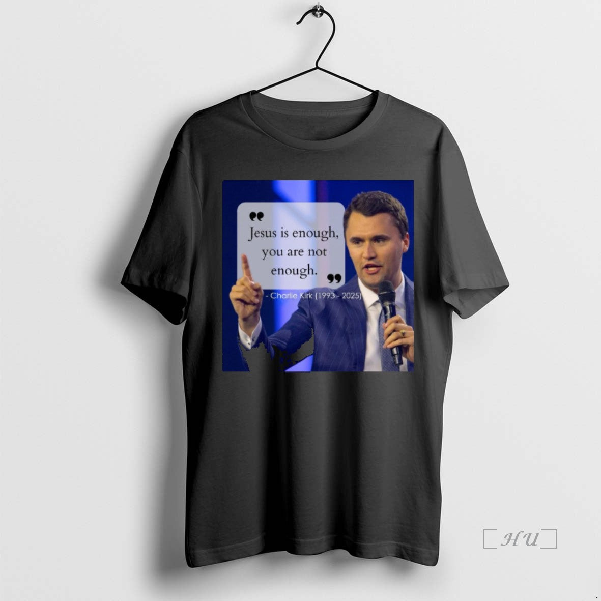Officials Charlie Kirk Jesus Is Enough You Are Not - Adult & Kids T-Shirts, Sweatshirts & Hoodies apparel design preview 1