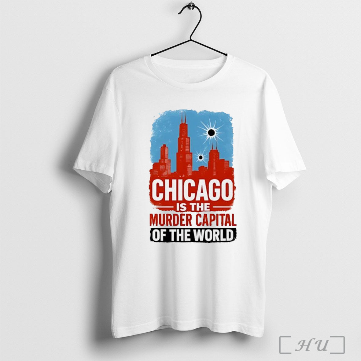Officials Chicago Is The Murder Capital Of World - Adult & Kids T-Shirts, Sweatshirts & Hoodies apparel design preview 1