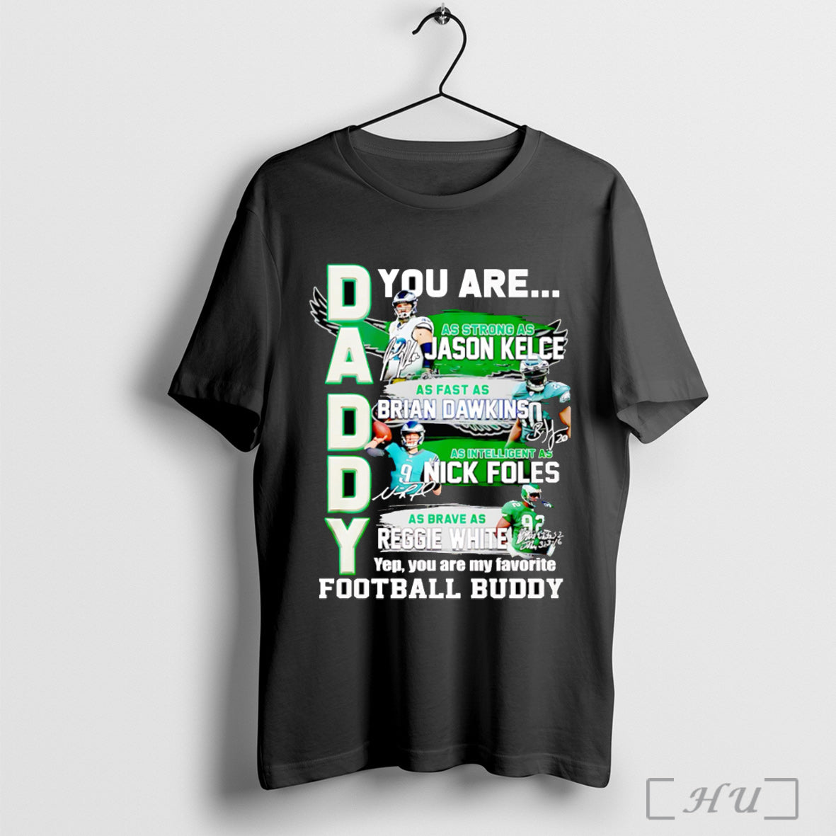 Officials Daddy You Are As Strong Jason Kelce Fast - Adult & Kids T-Shirts, Sweatshirts & Hoodies apparel design preview 1