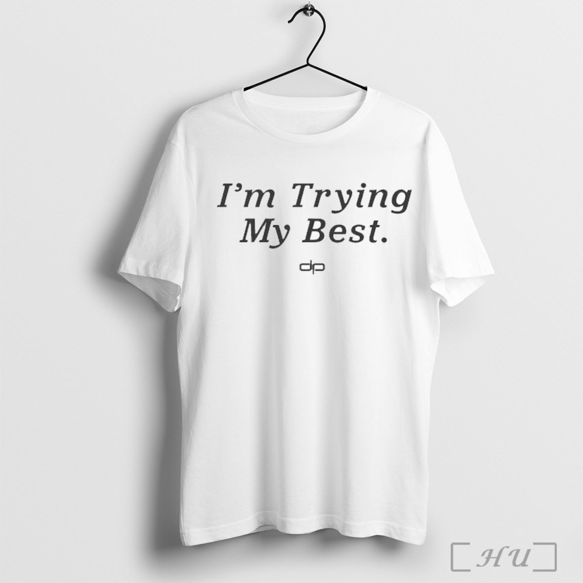 Officials Dan Patrick Im Trying My Best - Adult & Kids T-Shirts, Sweatshirts & Hoodies apparel design preview 1