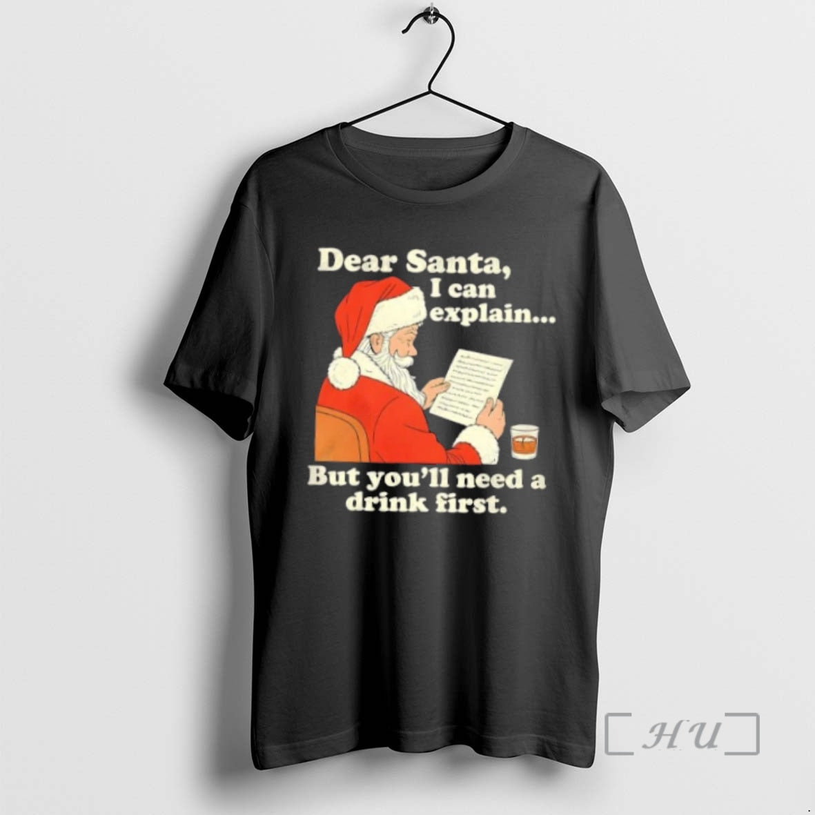 Officials Dear Santa I Can Explain But Youll Need A - Adult & Kids T-Shirts, Sweatshirts & Hoodies apparel design preview 1
