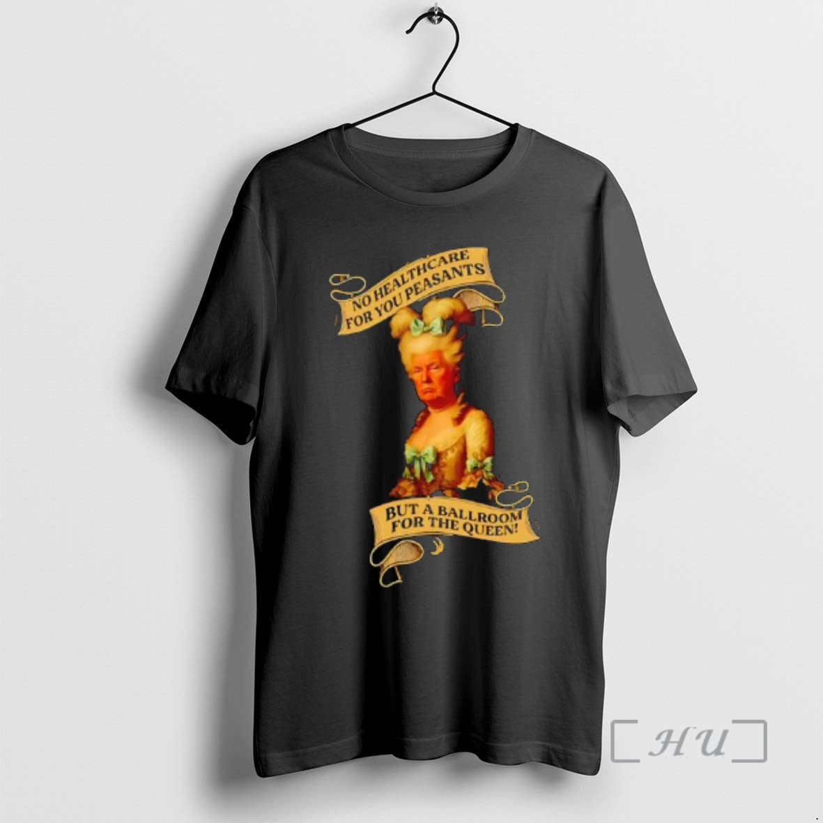 Officials Donald Trump As Marie Antoinette No - Adult & Kids T-Shirts, Sweatshirts & Hoodies apparel design preview 1