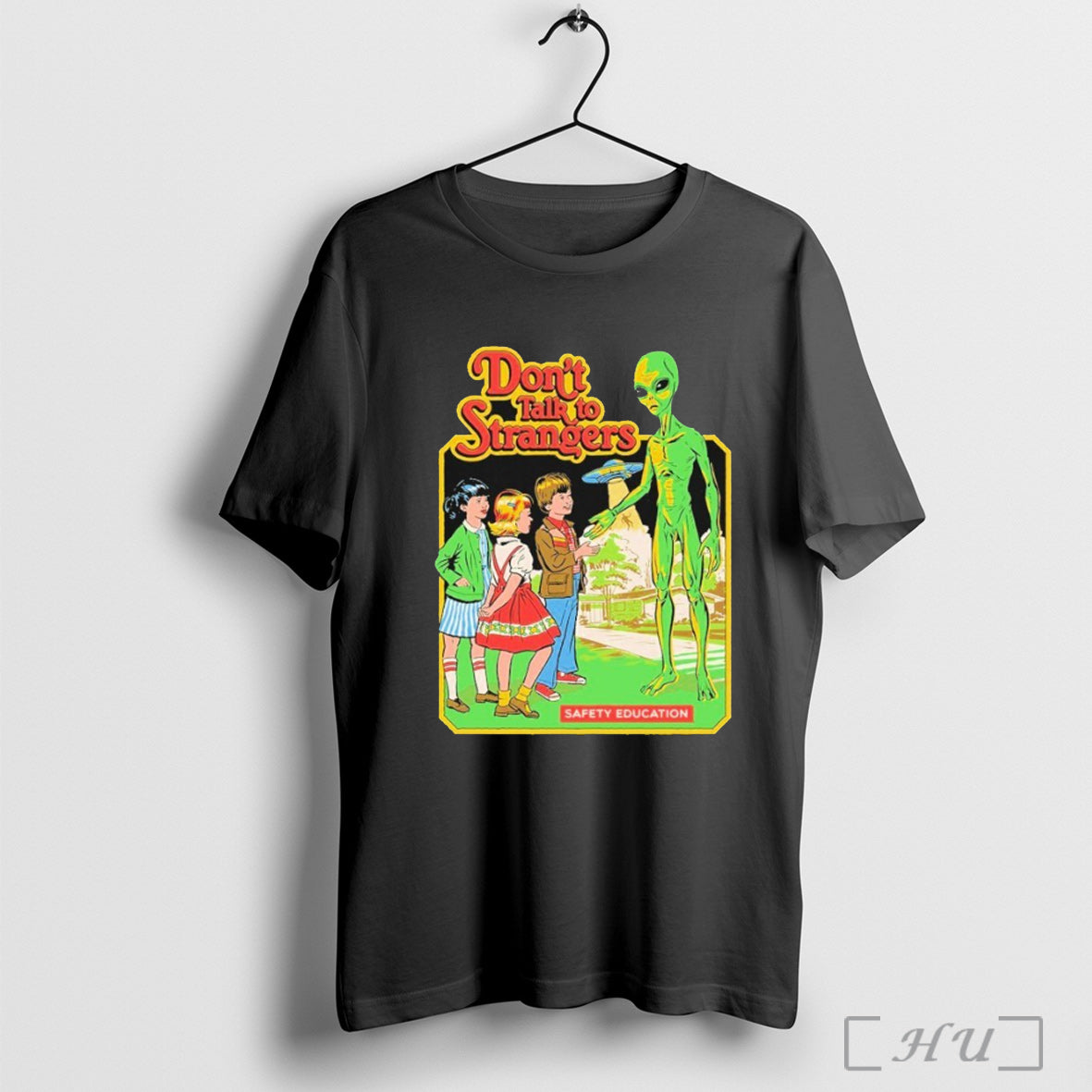 Officials Dont Talk To Strangers Safety Education Ufo - Adult & Kids T-Shirts, Sweatshirts & Hoodies apparel design preview 1
