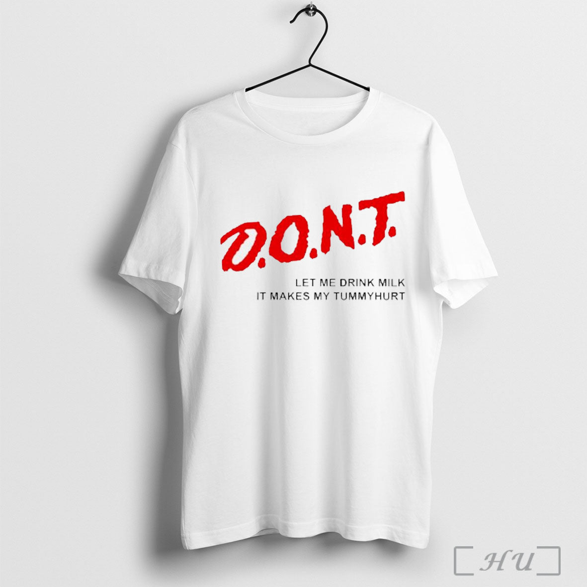 Officials Dont Let Me Drink Milk It Makes My Tummy - Adult & Kids T-Shirts, Sweatshirts & Hoodies apparel design preview 1