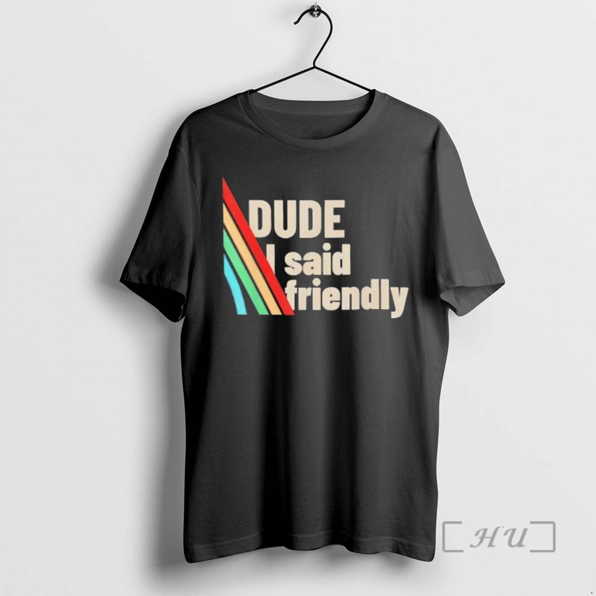 Officials Dude I Said Friendly Arc Raiders - Adult & Kids T-Shirts, Sweatshirts & Hoodies apparel design preview 1