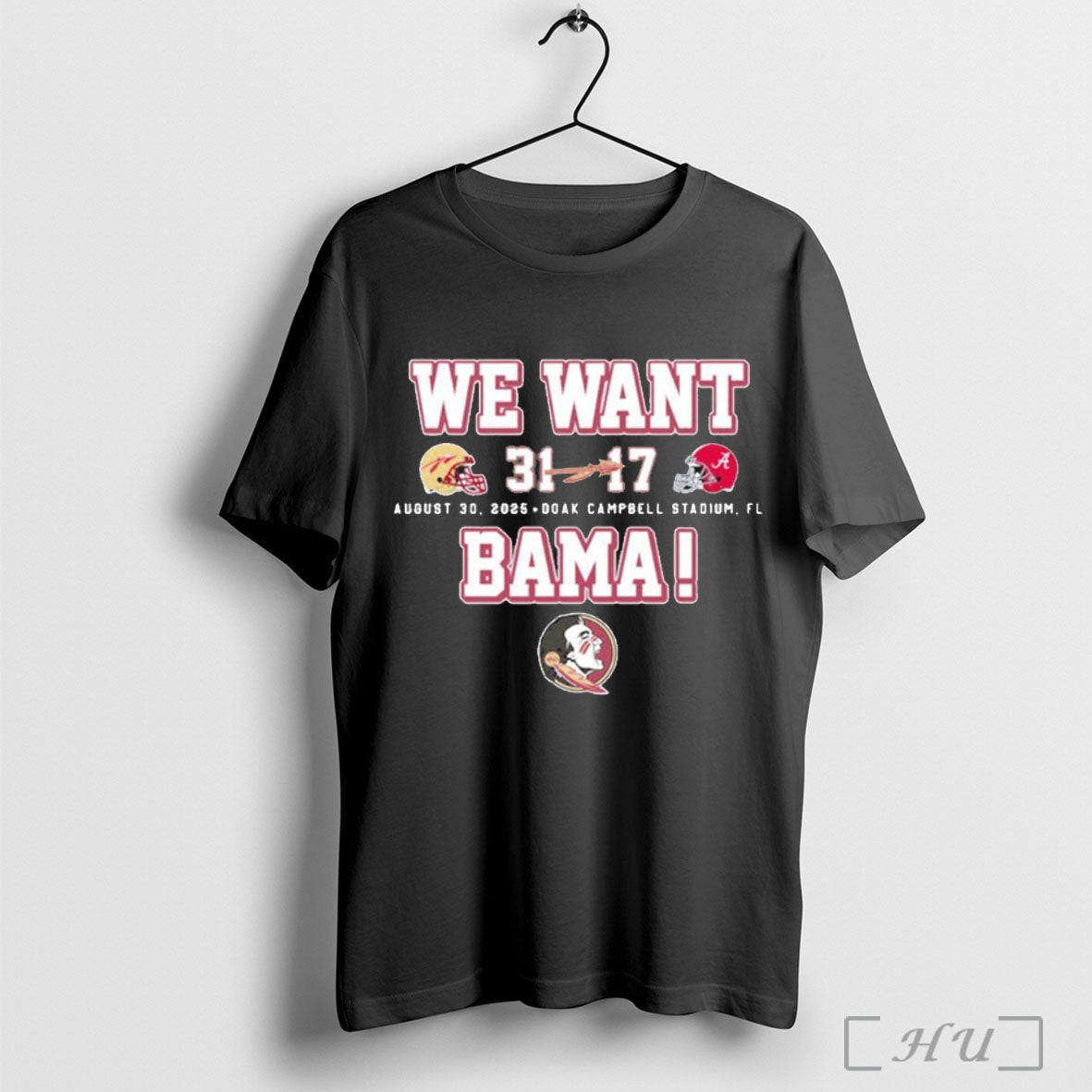 Officials Florida State Seminoles We Want Bama 31 17 - Adult & Kids T-Shirts, Sweatshirts & Hoodies apparel design preview 1