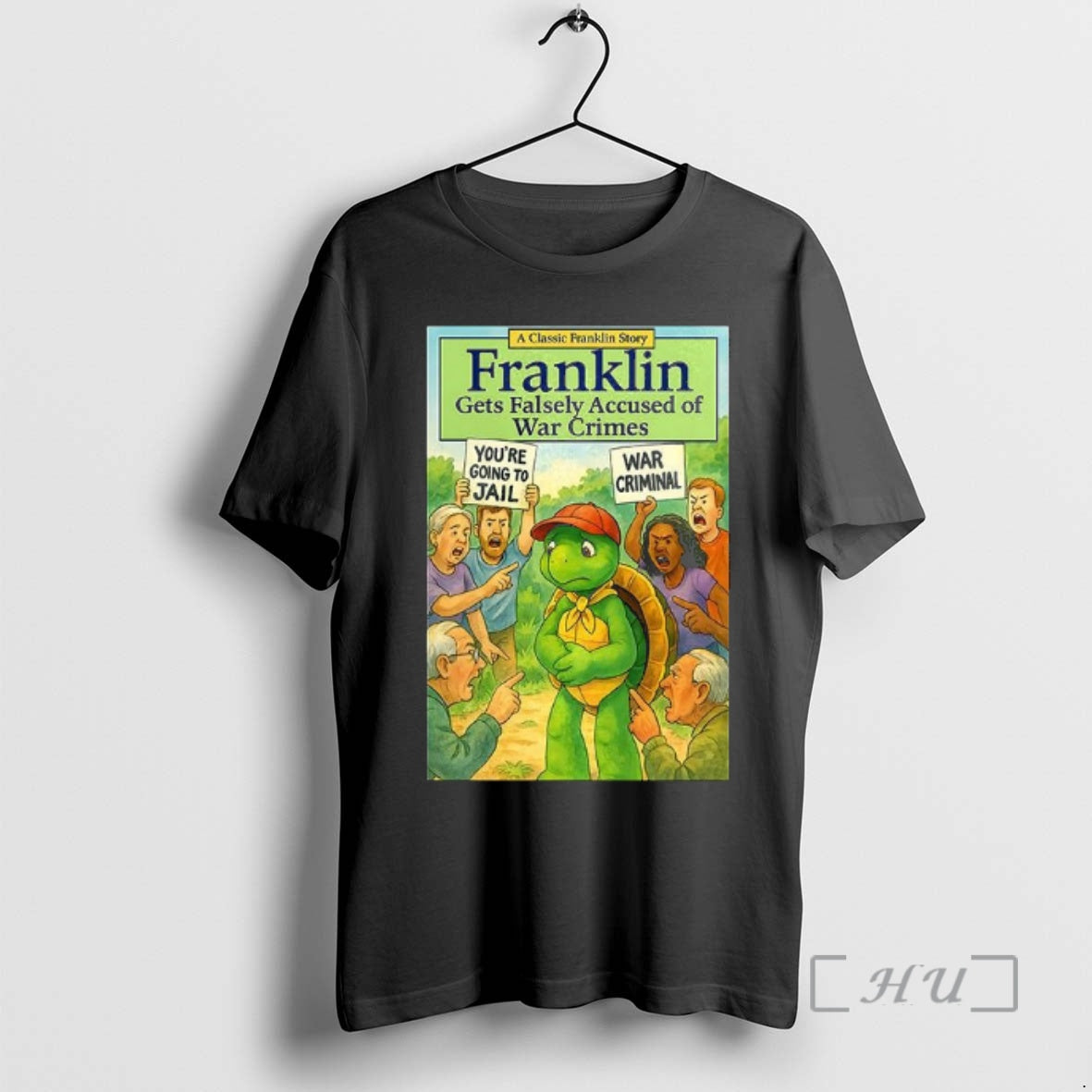Officials Franklin Turtle Gets Falsely Accused Of War - Adult & Kids T-Shirts, Sweatshirts & Hoodies apparel design preview 1