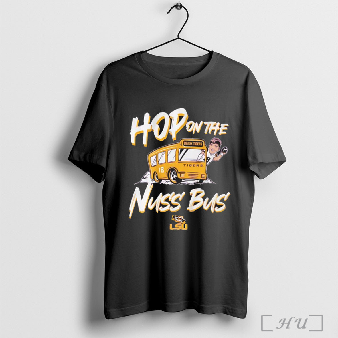 Officials Garrett Nussmeier Hop On The Nuss Bus Lsu - Adult & Kids T-Shirts, Sweatshirts & Hoodies apparel design preview 1