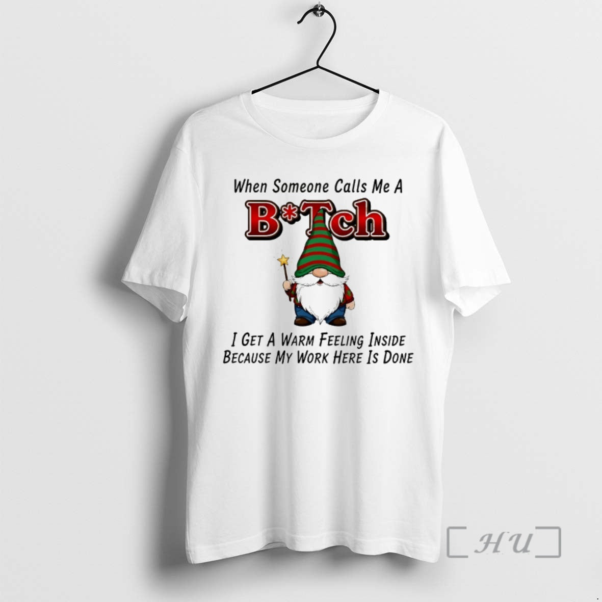 Officials Gnome When Someone Calls Me A Bitch - Adult & Kids T-Shirts, Sweatshirts & Hoodies apparel design preview 1