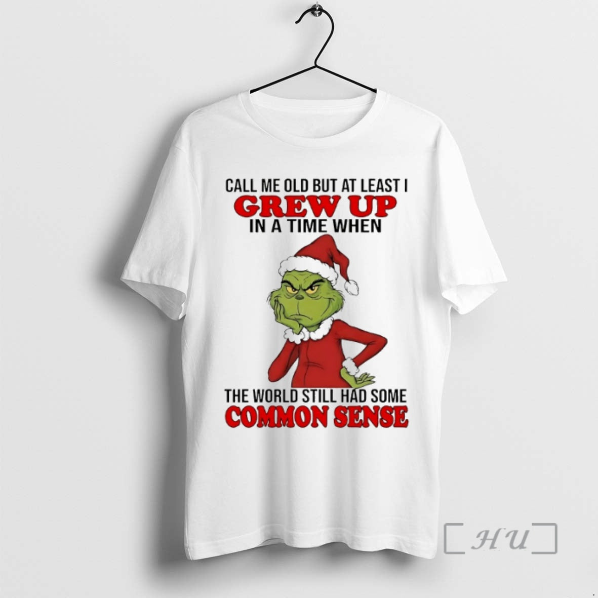 Officials Grinch Call Me Old But At Least I Grew Up - Adult & Kids T-Shirts, Sweatshirts & Hoodies apparel design preview 1