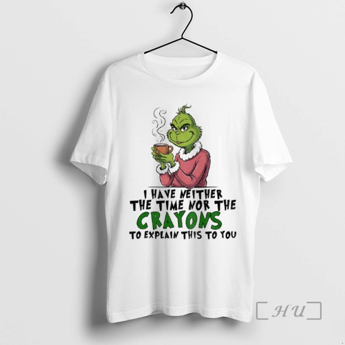 Officials Grinch I Have Neither The Time Nor Crayons - Adult & Kids T-Shirts, Sweatshirts & Hoodies apparel design preview 1