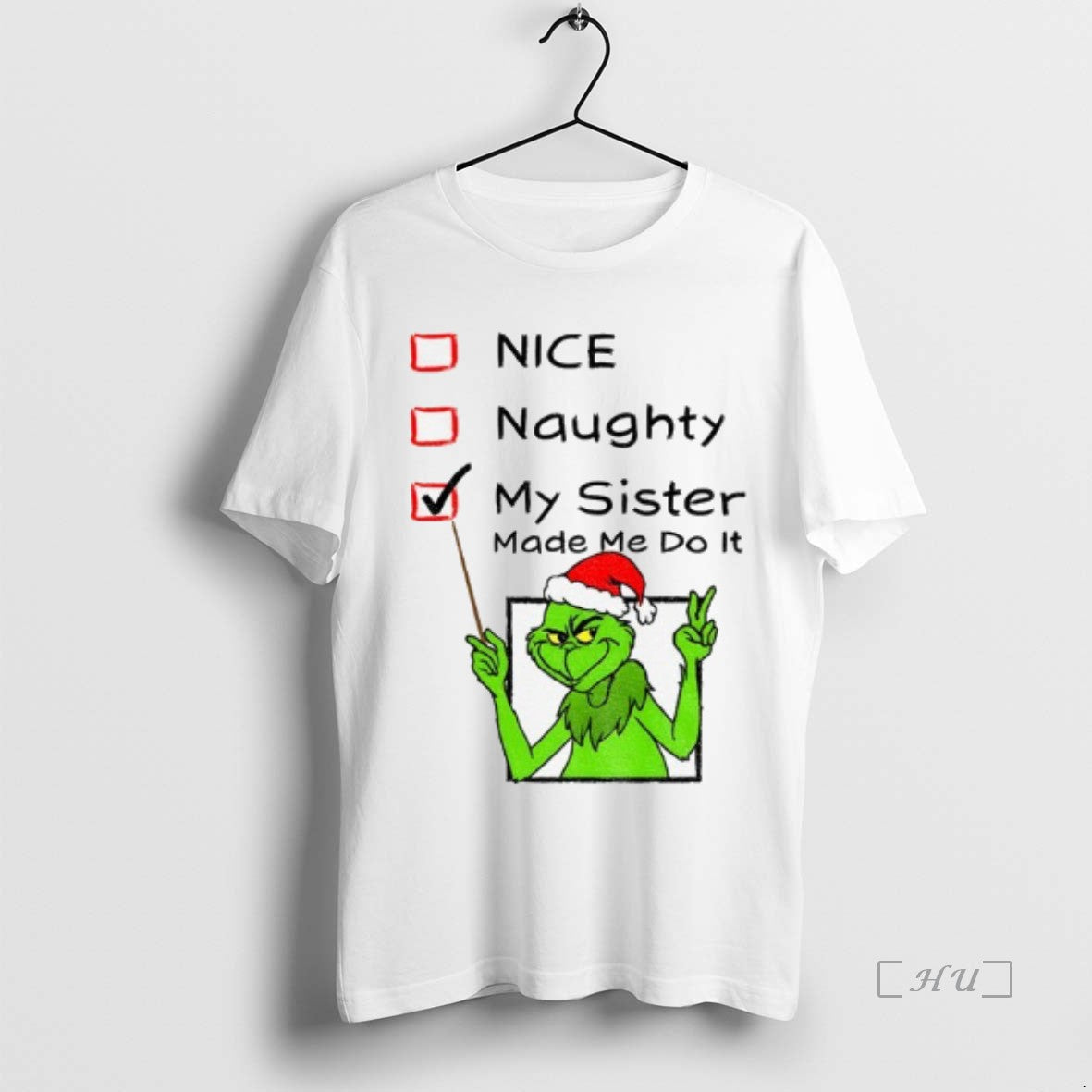 Officials Grinch Santa Hat Nice Naughty My Sister - Adult & Kids T-Shirts, Sweatshirts & Hoodies apparel design preview 1
