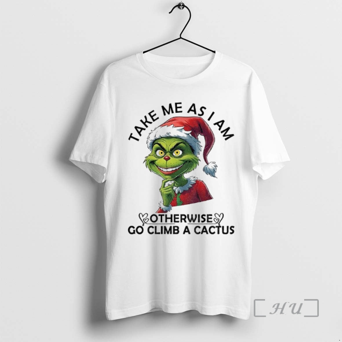 Officials Grinch Santa Take Me As I Am Otherwise Go - Adult & Kids T-Shirts, Sweatshirts & Hoodies apparel design preview 1