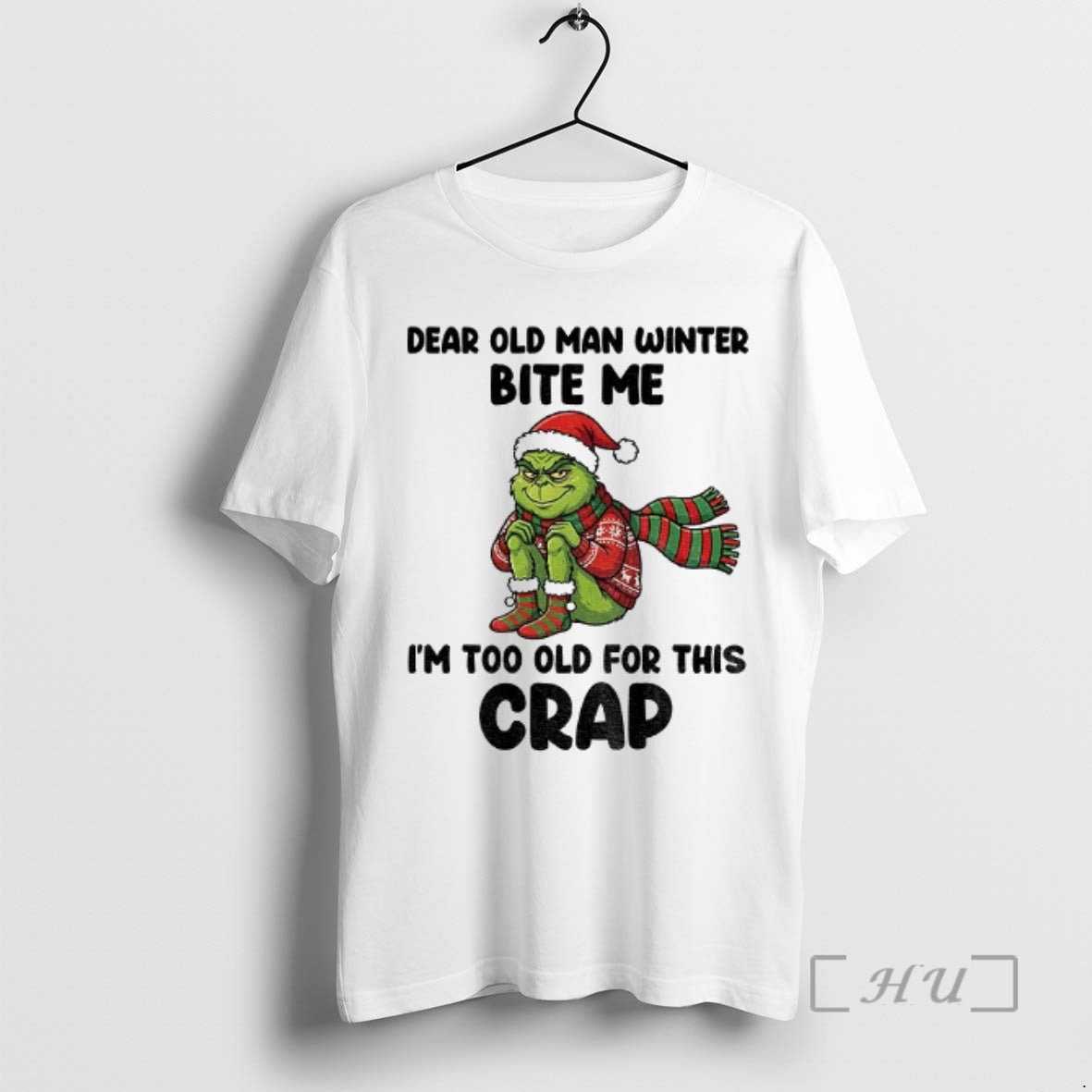 Officials Grinch Dear Old Man Winter Bite Me Im Too - Adult & Kids T-Shirts, Sweatshirts & Hoodies apparel design preview 1