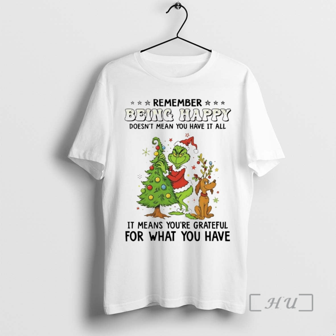 Officials Grinch Remember Being Happy Doesnt Mean You - Adult & Kids T-Shirts, Sweatshirts & Hoodies apparel design preview 1